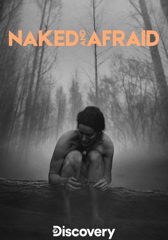 Naked and Afraid