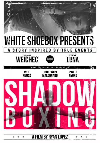 Shadow Boxing