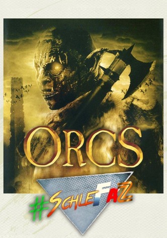 Orcs - Sie kommen um uns alle zu töten