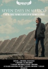 Seven Days in Mexico