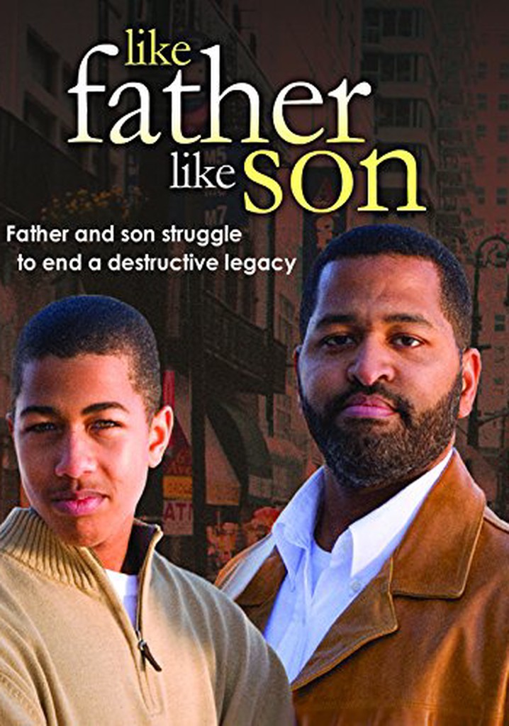 Like Father Like Son