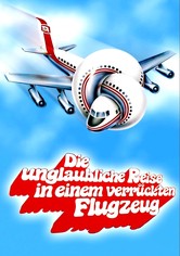 Die unglaubliche Reise in einem verrückten Flugzeug