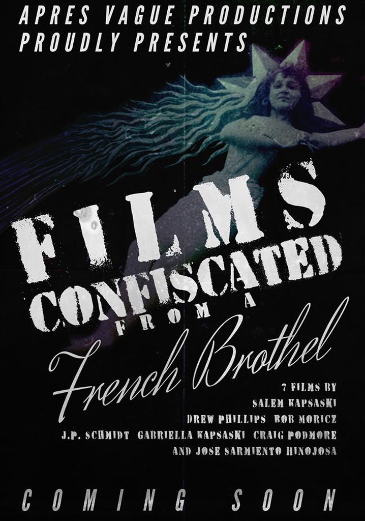 Films Confiscated from a French Brothel