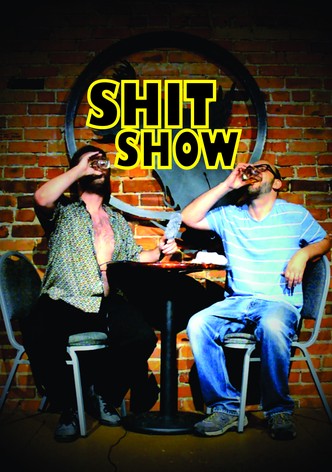 Shit Show