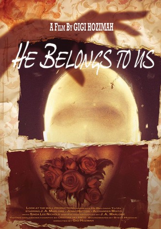 He Belongs to Us