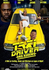 Taxi Driver: Oko Ashewo