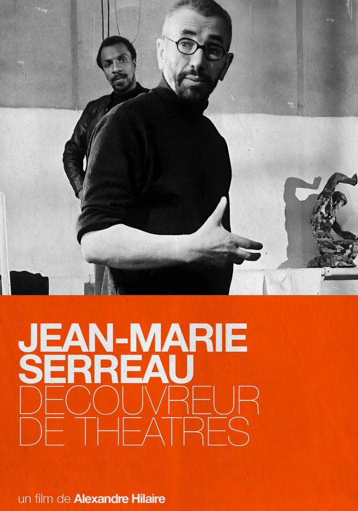 Jean-Marie Serreau, découvreur de théâtres
