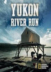 Yukon River Run - Season 1