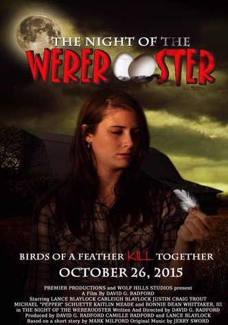 The Night of the Wererooster