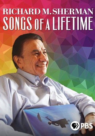 Richard M. Sherman: Songs of a Lifetime