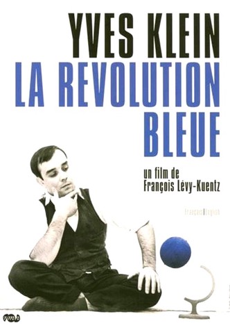 Yves Klein, la révolution bleue