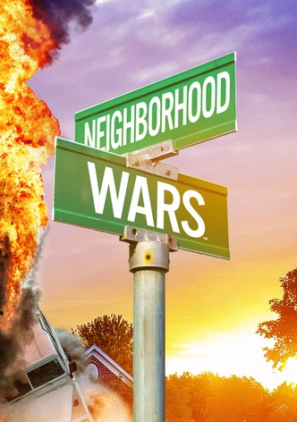 Neighborhood Wars