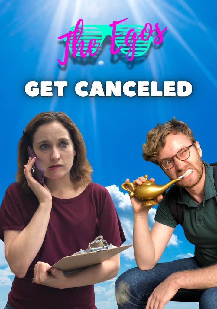 The Egos get Canceled