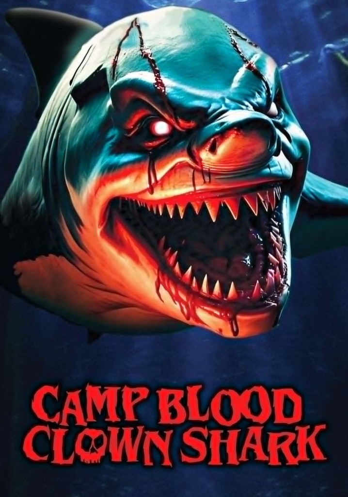 Camp Blood: Clown Shark