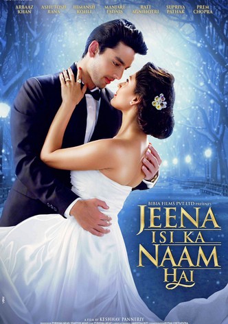 Jeena Isi Ka Naam Hai