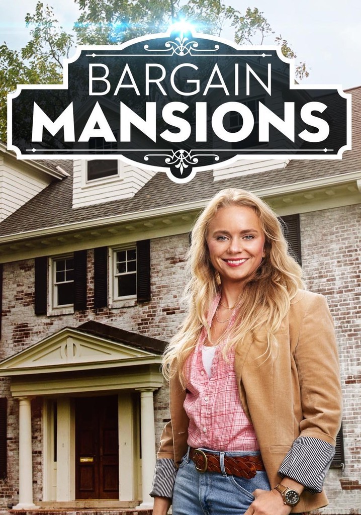 Bargain Mansions - streaming tv show online