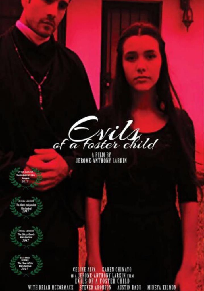 Evils of a Foster Child