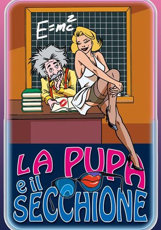 La pupa e il secchione