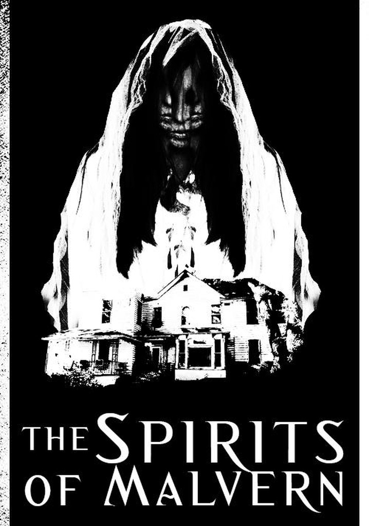 The Spirits of Malvern