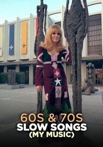 My Music: 60s & 70s Slow Songs