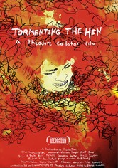 Tormenting the Hen