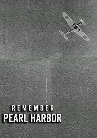 Remember Pearl Harbor