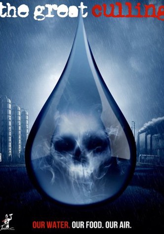 The Great Culling: Our Water