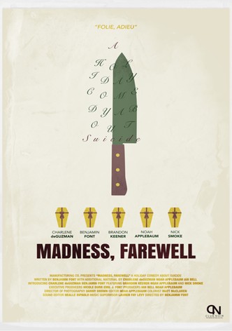Madness, Farewell