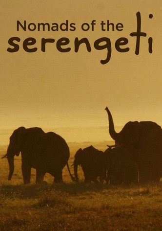 Nomads of the Serengeti