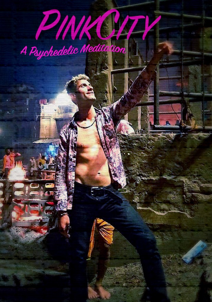 PinkCity: A Psychedelic Meditation