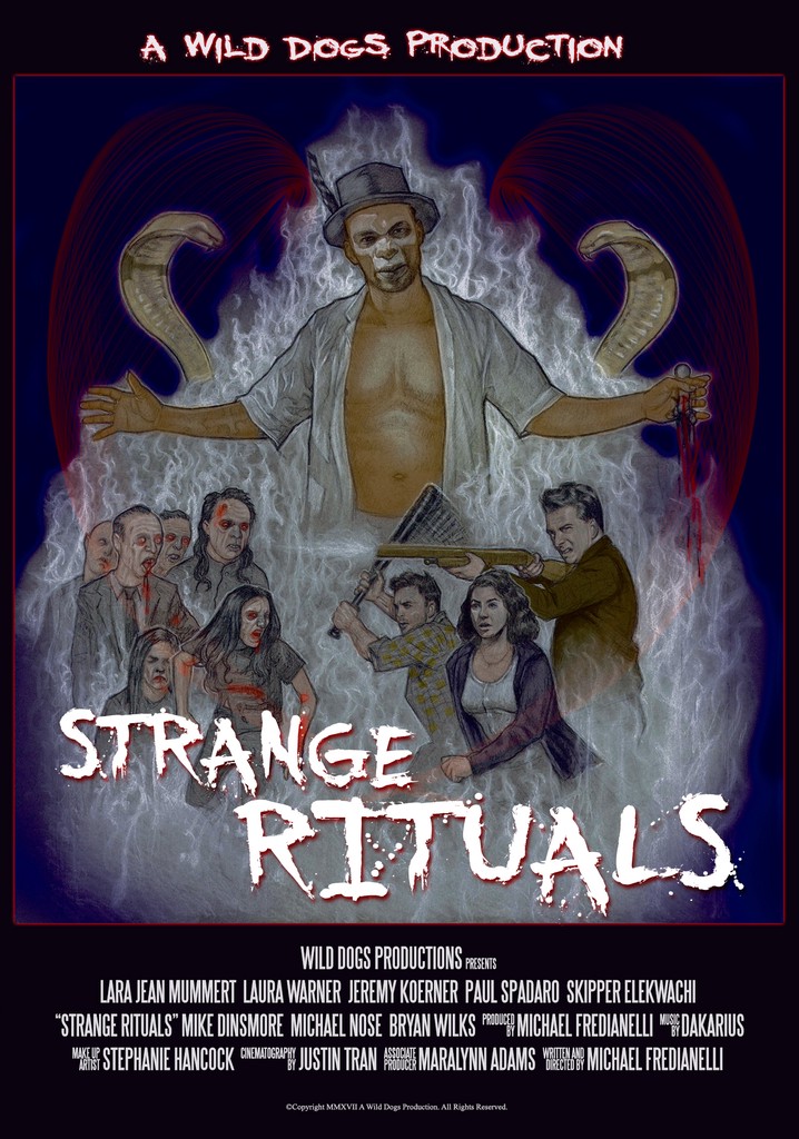 Strange Rituals