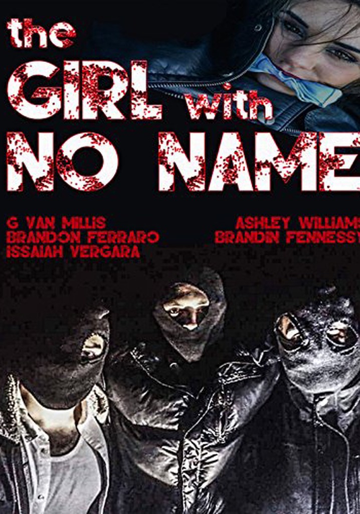 The Girl with No Name