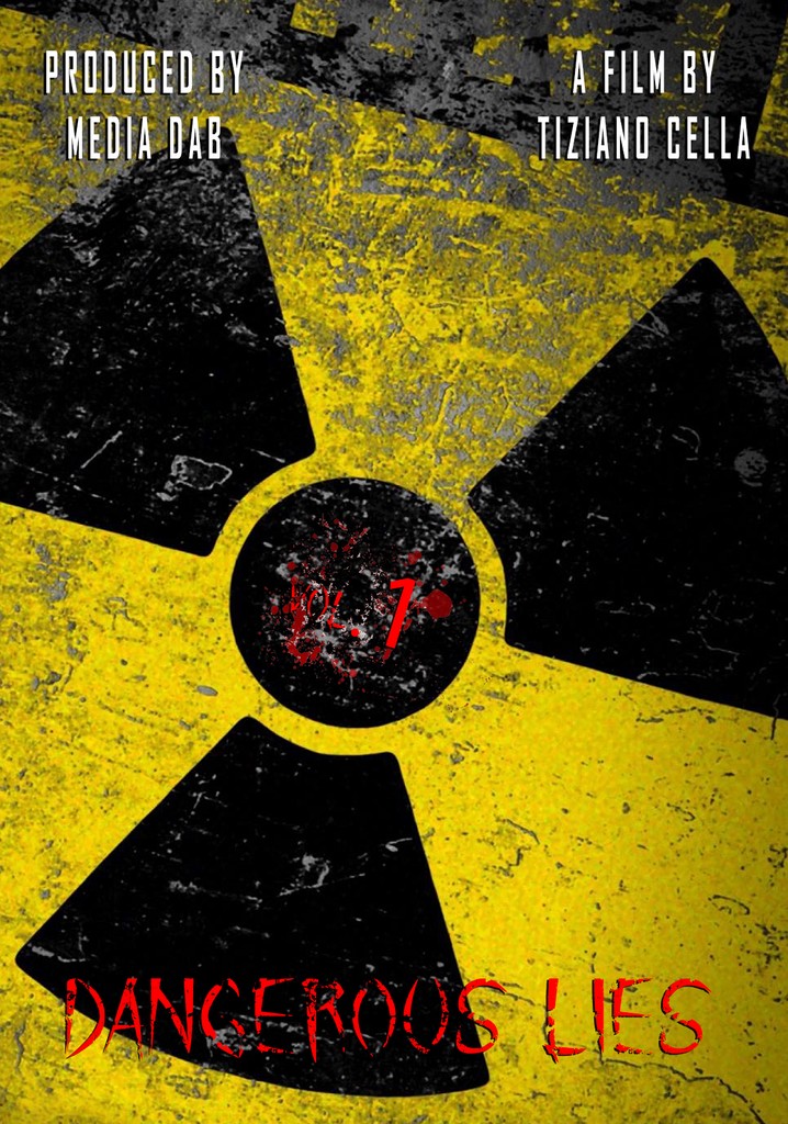 Dangerous Lies Vol. 1