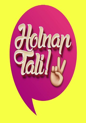 Holnap tali!