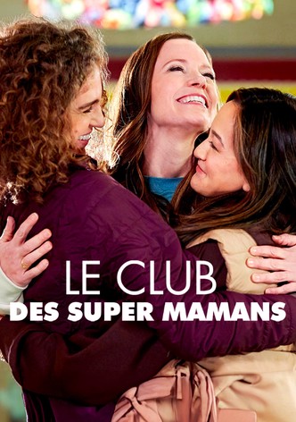 Le club des super mamans