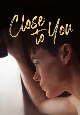 Close to You