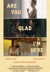 Are You Glad I'm Here