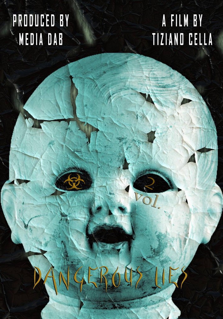 Dangerous Lies Vol. 2