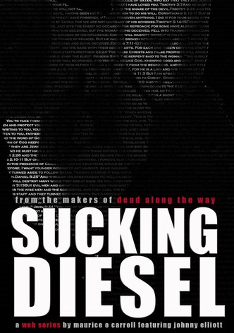 Sucking Diesel