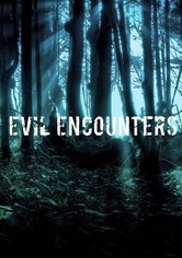 Evil Encounters - Season 1