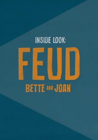 Inside Look: Feud - Bette and Joan