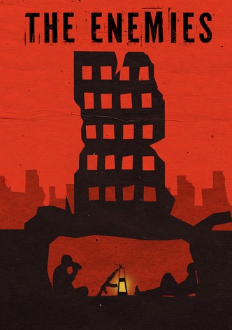The Enemies