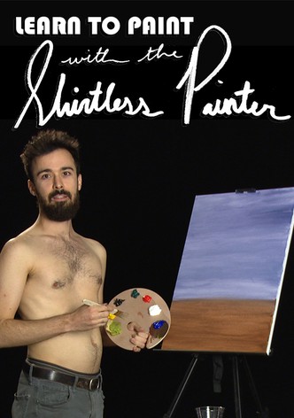The Shirtless Painter