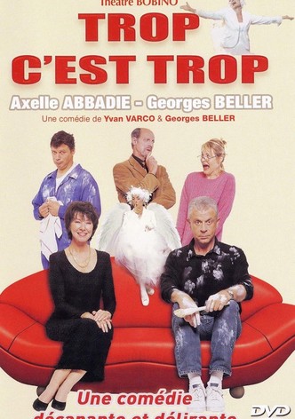 Trop c'est trop