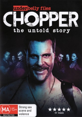 Underbelly Files: Chopper