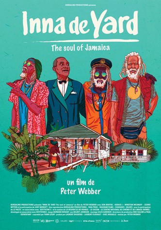 Inna De Yard: The Soul of Jamaica