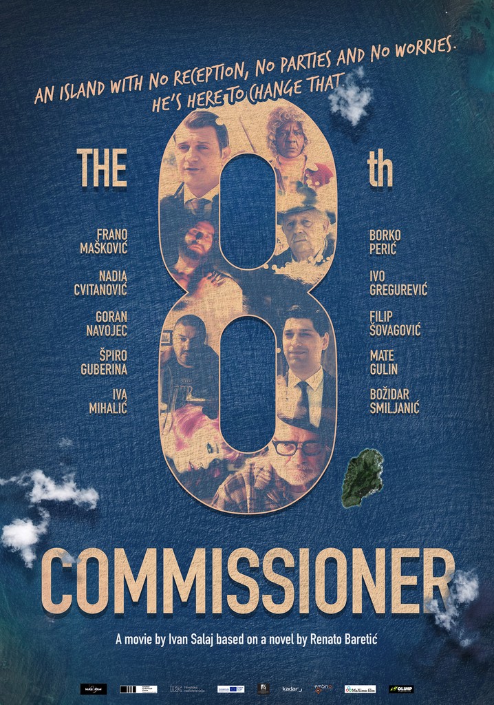 The Eighth Commissioner