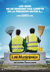 Les municipaux, ces héros
