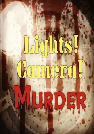 Lights! Camera! Murder! poster