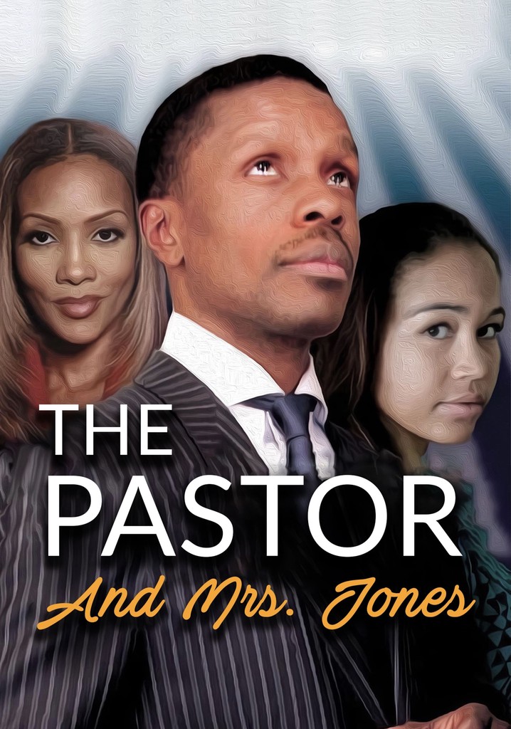 The Pastor and Mrs. Jones